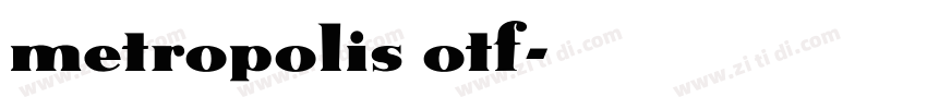 metropolis otf字体转换